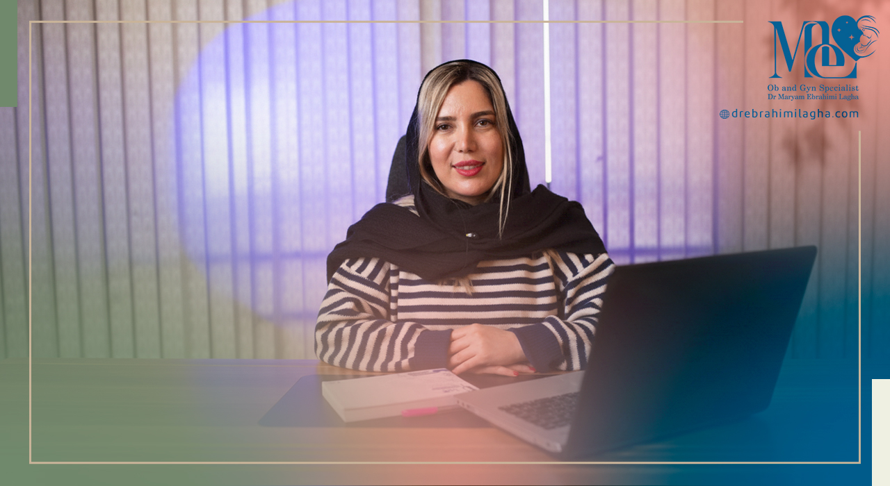 چه زمانی باید به متخصص زنان مراجعه کنیم؟